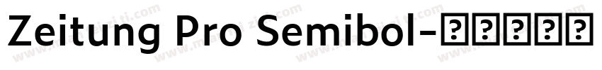 Zeitung Pro Semibol字体转换